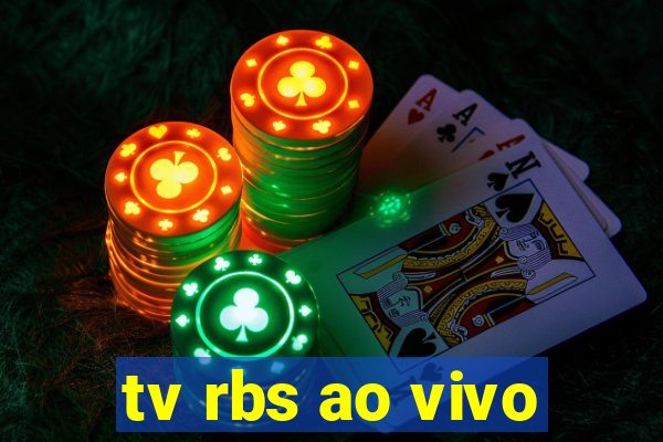 tv rbs ao vivo